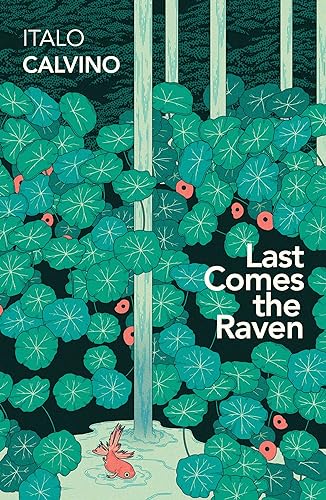 Last Comes the Raven: Italo Calvino von Vintage Classics